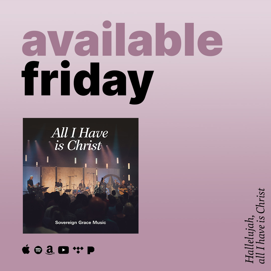 SovGraceMusic's tweet photo. All I Have is Christ will be available this Friday, November 3rd. 

To Pre-Save click here: https://t.co/qxRQrYqxWi 

 #sovereigngracemusic #allihaveischrist #scripture #song #gospel https://t.co/6o1rlxhwNr