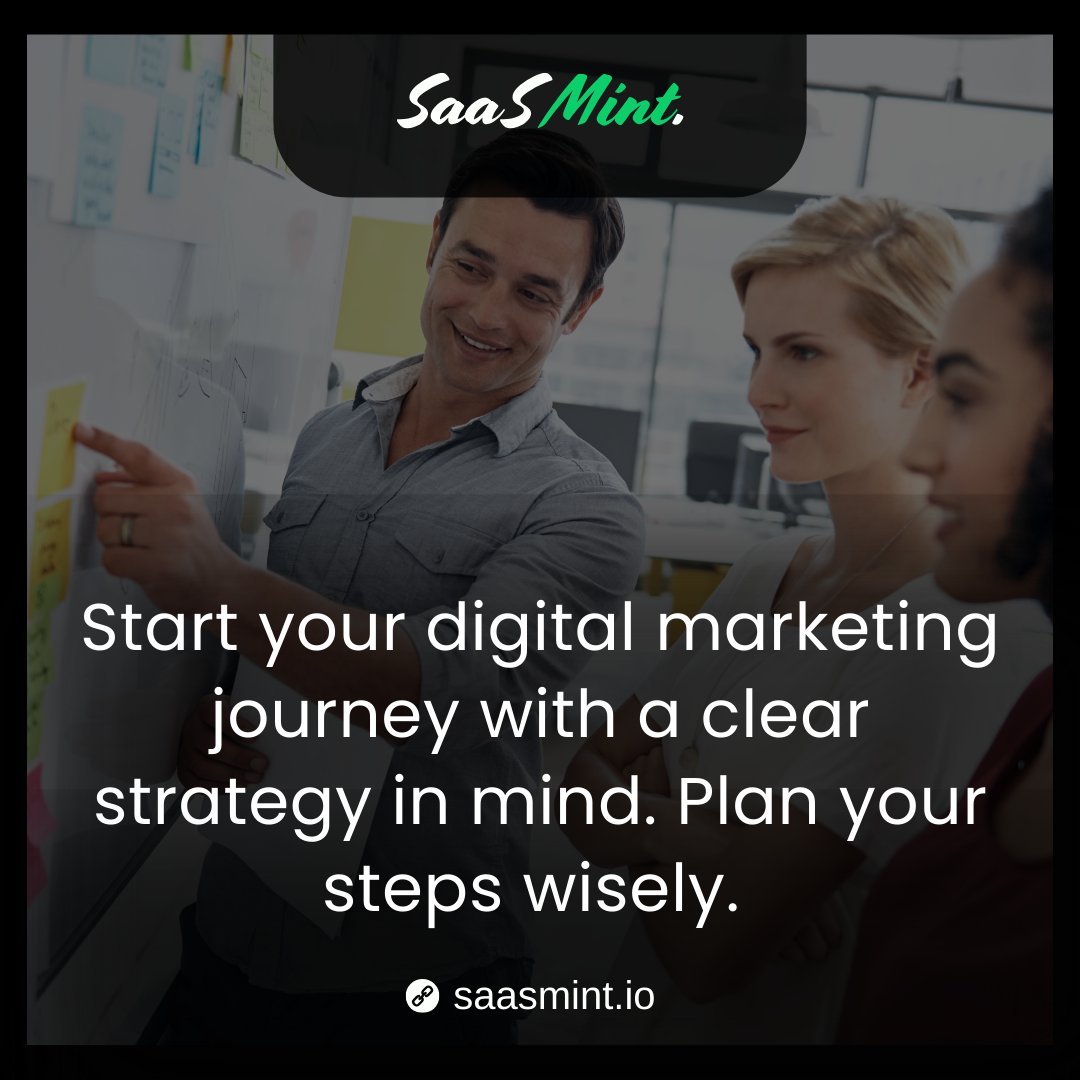 Start your digital marketing journey with a clear strategy in mind. Plan your steps wisely. 🚀💡

#DigitalMarketing #MarketingStrategy #OnlineSuccess #MarketingTips #DigitalJourney #SaaSMint