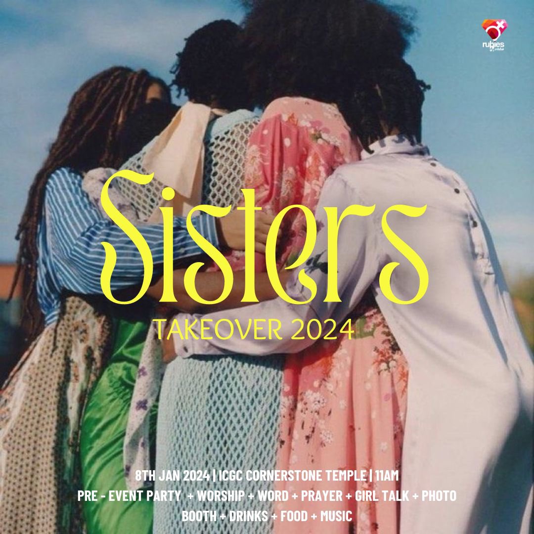 SISTERS TAKEOVER 2024 🌸

2024 marks another new season for a generation of women hungry and thirsty for the move of God. It's happening on Jan 8, 2024 under one roof @icgccornerstone at 11am.

 @RubiesByVirtue 
#ICGCCreatives 
#WeAreICGC