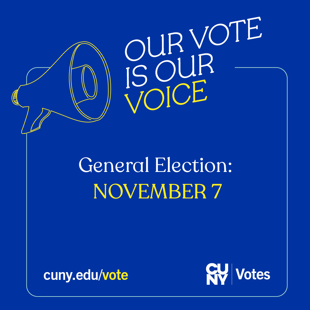 New Yorkers are voting for City Council, District Attorneys, Civil Court Judges, and ballot proposals. Let your voice be heard and VOTE! #CUNYVotes

⏰ Early voting today, 9am - 5pm
🗳️ Election Day: November 7

➡️ Find your poll site: findmypollsite.vote.nyc