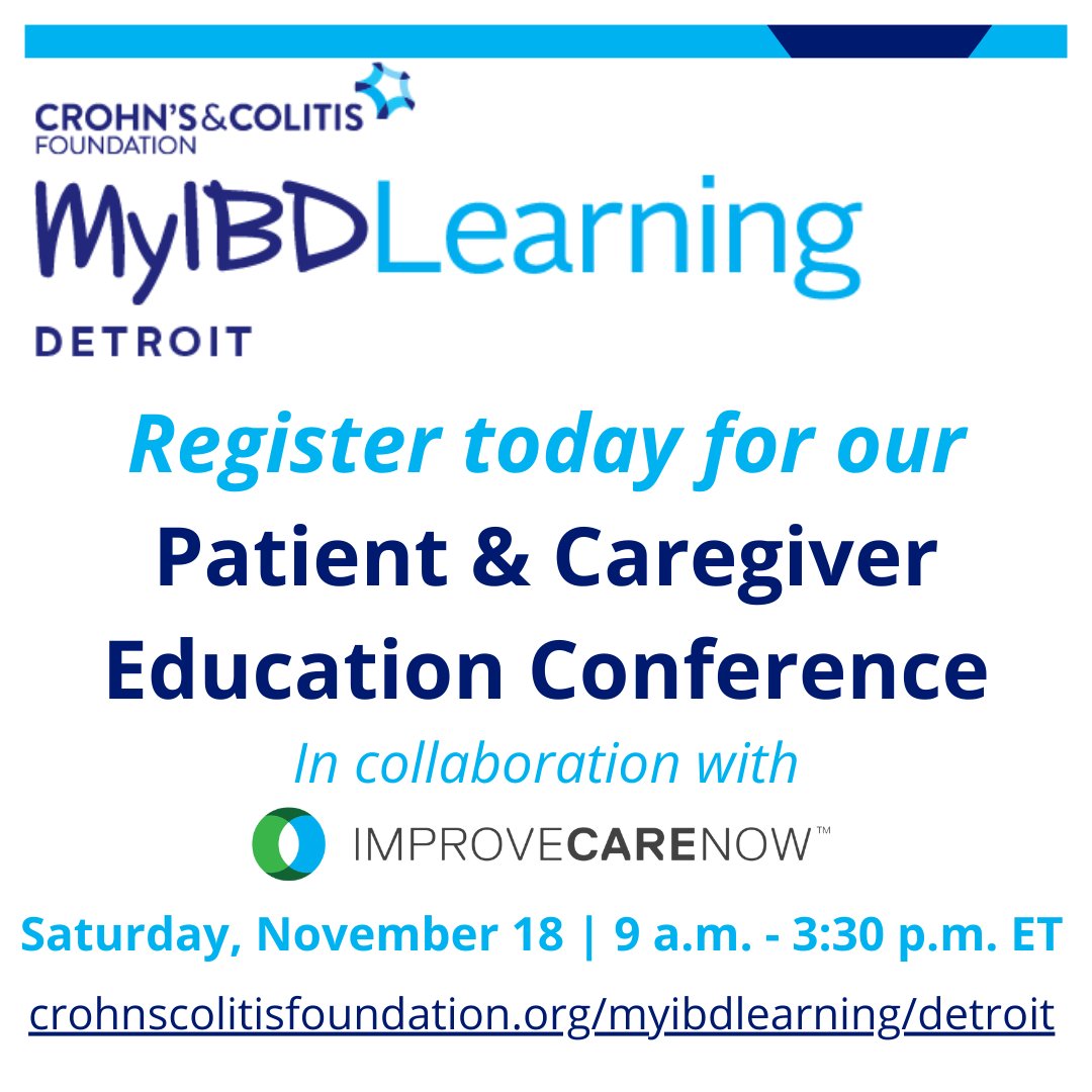 My #IBD patient education in partnership between @CrohnsColitisFn and @ImproveCareNow Join us in Detroit on November 18 crohnscolitisfoundation.org/myibdlearning/…