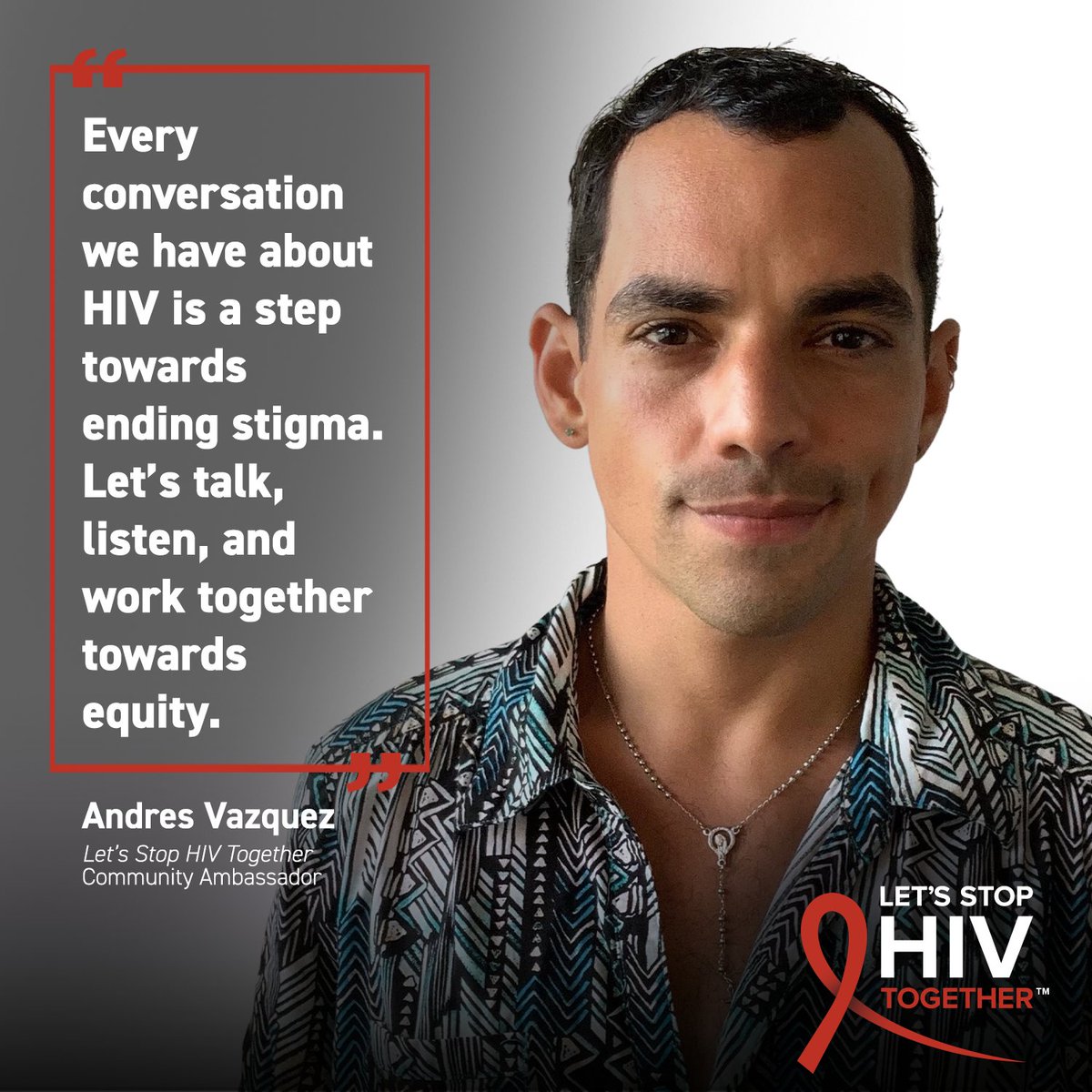 Meet today’s Let’s #StopHIVTogether Ambassador: Andres Vazquez! 👋

Andres encourages everyone to do their part by sharing facts about PrEP, PEP, & HIV treatment. Together we can help #StopHIVStigma & increase HIV awareness in our communities.

#NLAAD #TogetherAmbassadorSpotlight