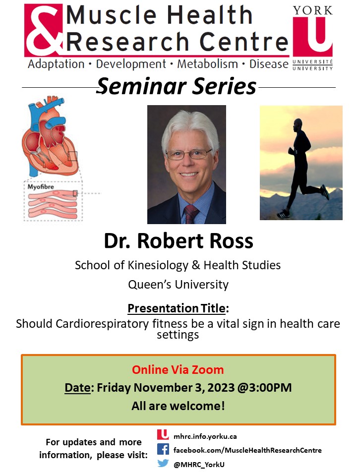 Please join us Friday (3pm Toronto time) for the MHRC Seminar featuring Dr. Robert Ross (Queen's U) who will speak on 'Should cardiorespiratory fitness be a vital sign in health care settings?' Get the link: yorku.zoom.us/j/91533801894?… Passcode: 382328