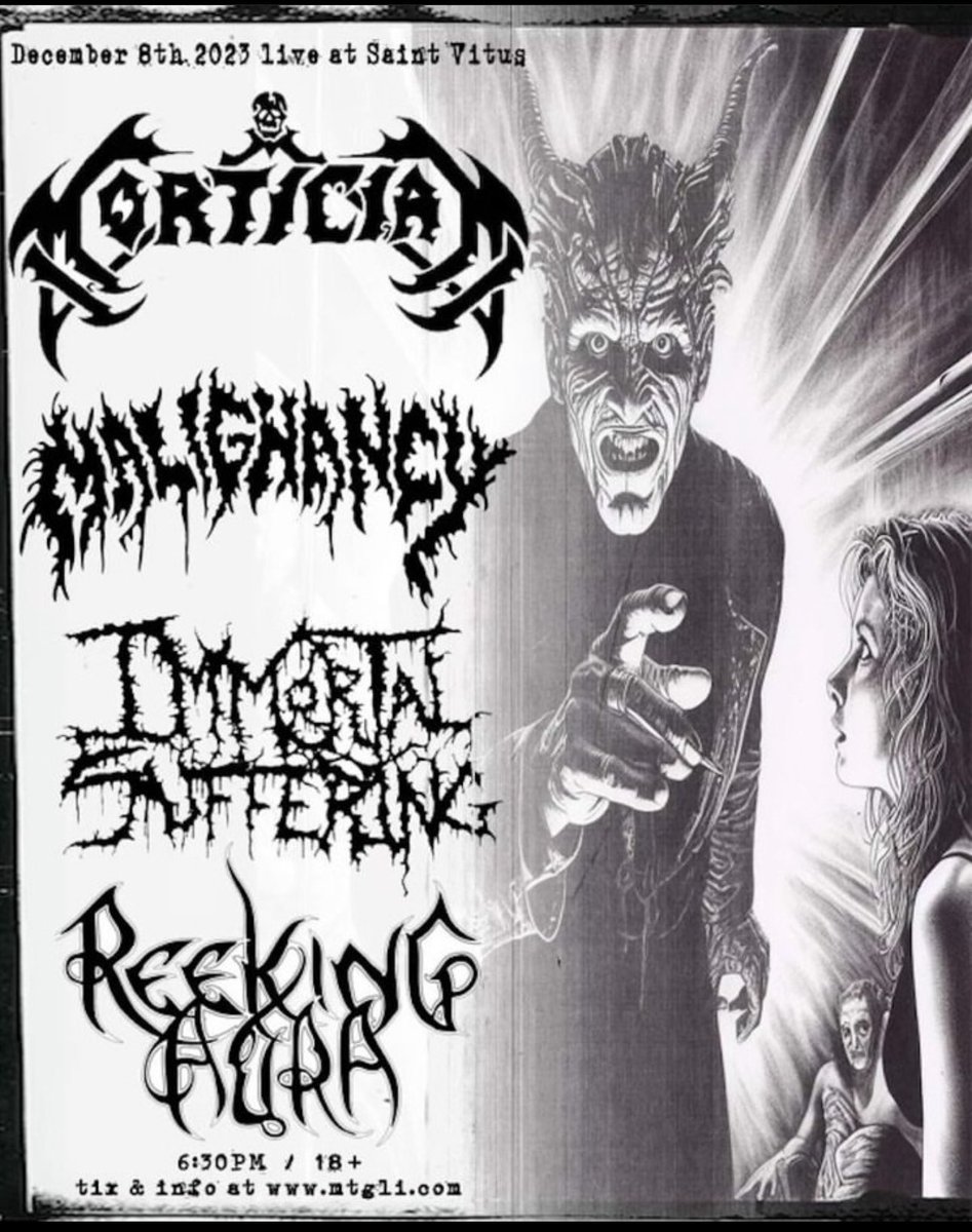 Ridiculously stacked show coming to <a href="/saintvitusbar/">Saint Vitus</a> on December 8th! <a href="/MorticianNYDM/">Mortician</a> <a href="/StayMalignant/">MALIGNANCY</a> <a href="/immortalsuffer/">IMMORTAL SUFFERING</a>
