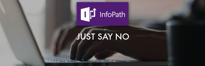 WonderLaura's tweet photo. Just in case, a reminder.
STOP USING #INFOPATH https://t.co/rdG3YmMIQL https://t.co/Z08SqOY8kb
