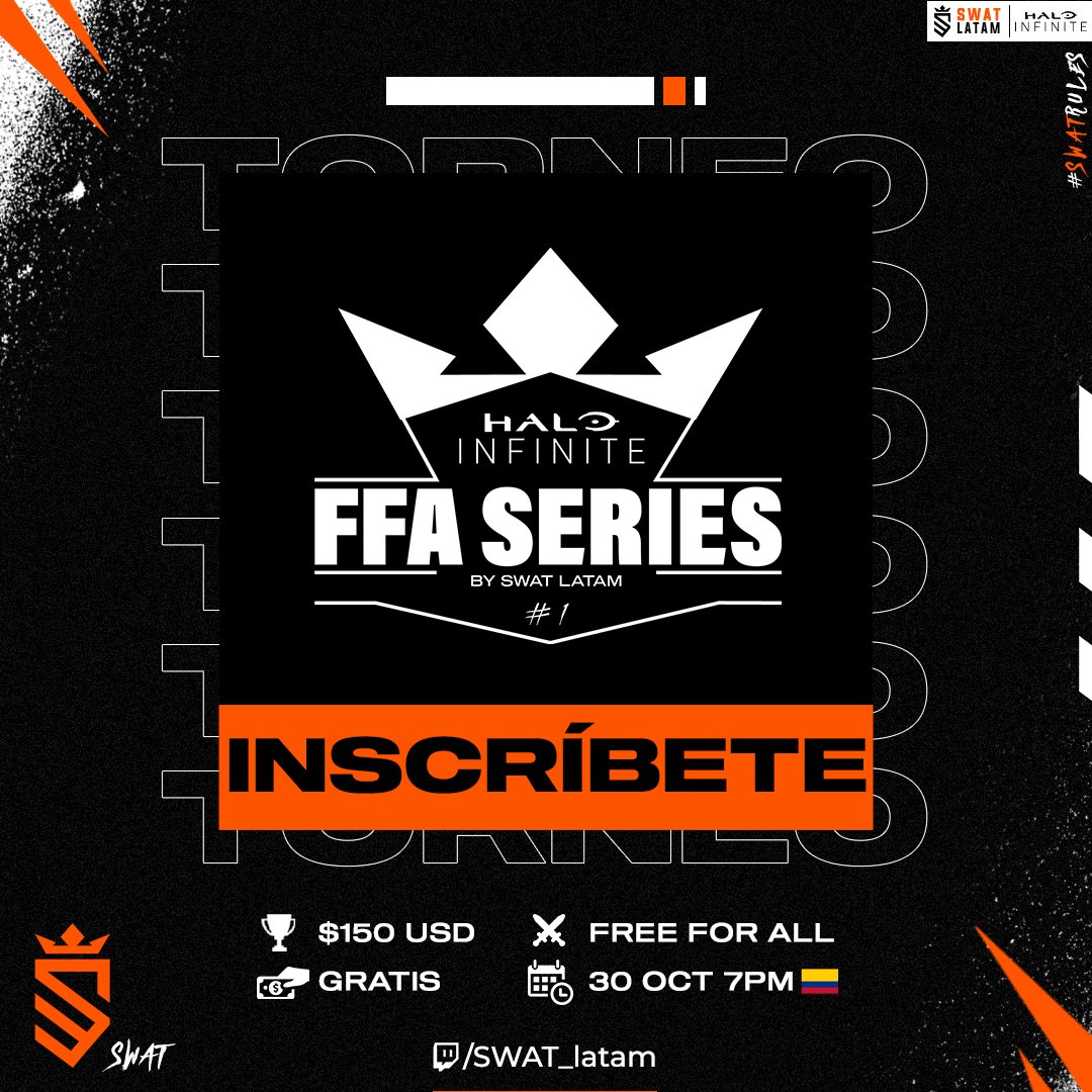 TORNEO HALO INFINITE FFA SERIES #1🏆

Participa gratis en este torneo FFA con premio de $150 USD hoy a las 6PM UTC-6🇲🇽 7PM🇨🇴!

⚡️Inscripción: challonge.com/es/sc4h054h
🔴Transmisión: twitch.tv/swat_latam

Puede participar cualquier país🌎

#SWATrules #FFASeries #HaloInfinite