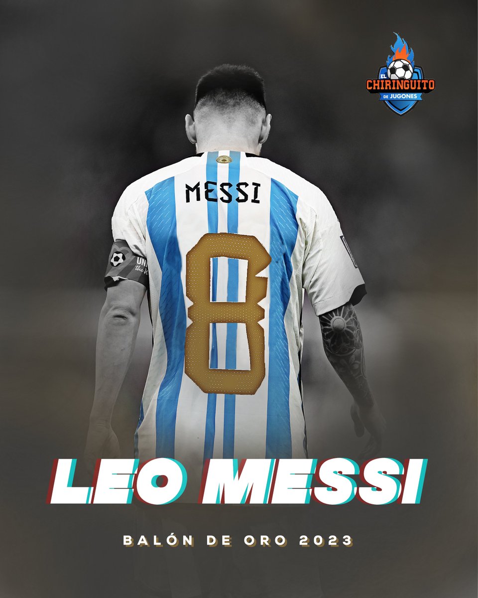 elchiringuitotv's tweet photo. MESSI, BALÓN DE ORO 2023 🇦🇷🐐

#BallonDor