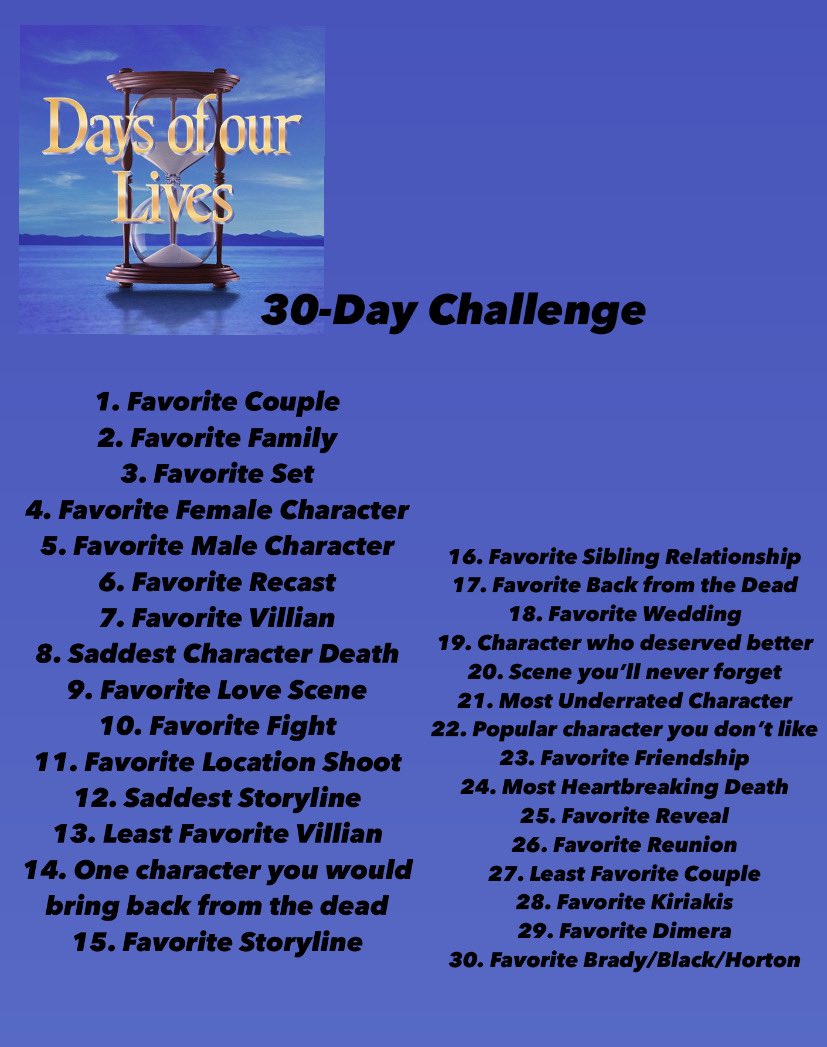 TeamJohnny99's tweet image. 30-Day #Days challenge 😁 

Let’s do this, Days fans :)

#DaysofourLives #DOOL