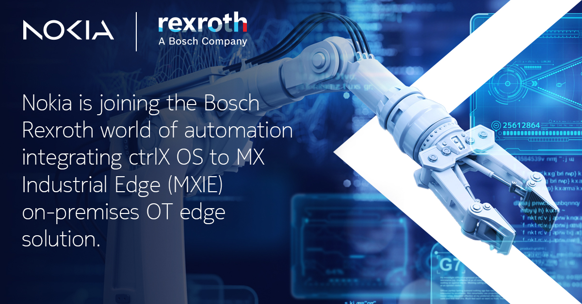 Nokia is joining the <a href="/BoschRexroth/">Bosch Rexroth</a> world of automation integrating ctrlX OS to MX Industrial Edge (MXIE) on-premises OT edge solution. 

Read more about this ecosystem collaboration: nokia.ly/46SycDU