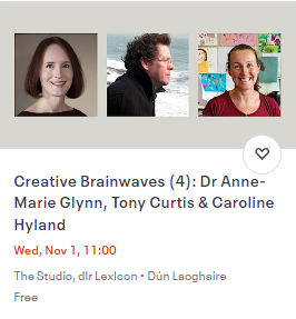 Creative Brainwaves week 4 with @GBHI_Fellows @karenmeenan3 & Anne-Marie Glynn, poet Tony Curtis & illustrator Caroline Hyland. Join us on 1 Nov @DLR_Libraries for an exploration of how engaging in creative arts can improve your brain health. Register 👉 bit.ly/40atoqU