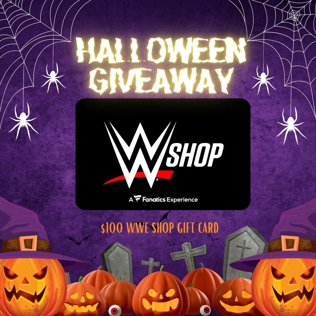 🎃HALLOWEEN GIVEAWAY!!!!!!!!🎃 (1) LUCKY WINNER is getting a $100 WWE SHOP GIFT CARD!!!! TO ENTER: 👻 RETWEET POST 🎃 FOLLOW ME 👻 COMMENT 'TRICK OR TREAT!' LOL WINNER WILL BE NOTIFIED TOMORROW ON HALLOWEEN.