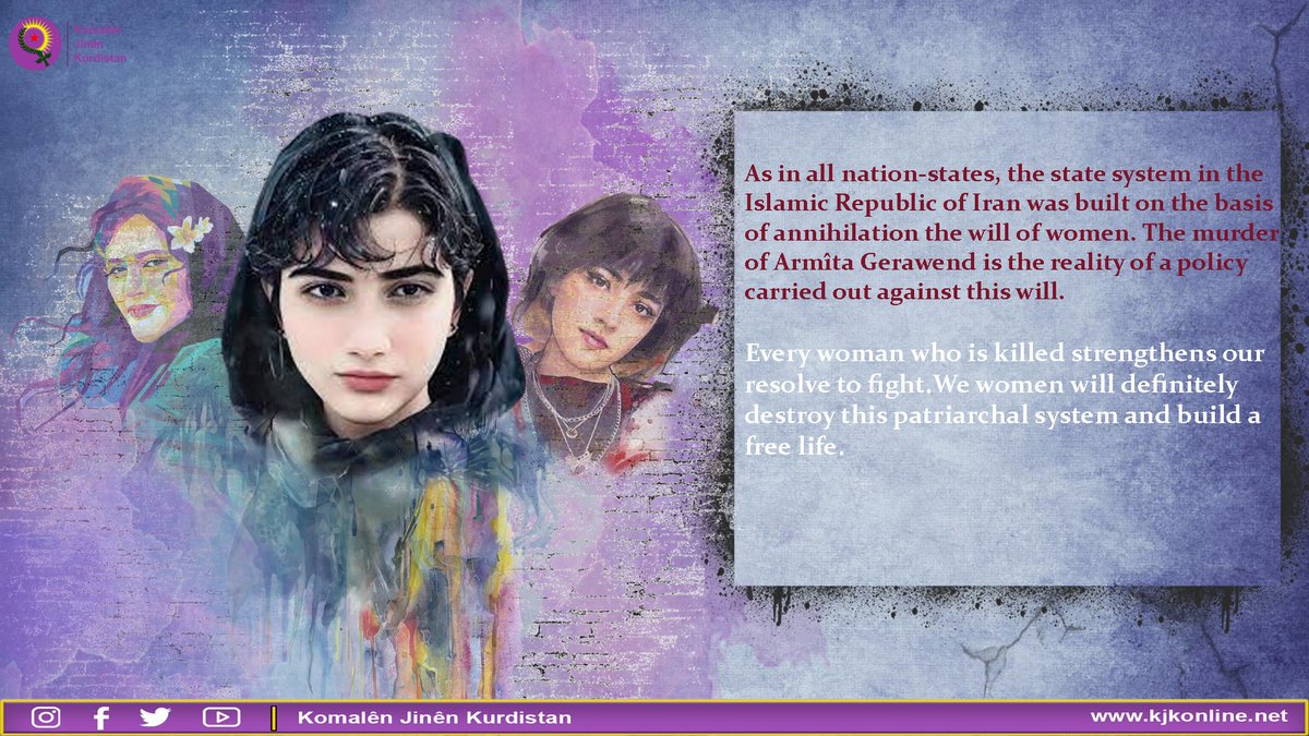 Every woman who is killed strengthens our resolve to figwomen will definitely destroy this patriarchal system and build a free life. #ArmitaGaravand