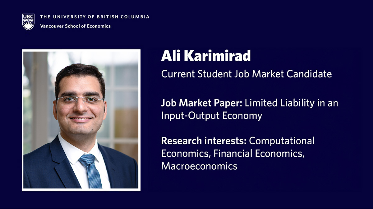 ubcVSE's tweet photo. Ali Karimirad (@AliKarimi_rad) is a macroeconomist. His job market research is "Limited Liability in an Input-Output Economy."
Profile: https://t.co/k1elq3ZKvz https://t.co/GhMKBhvS7l