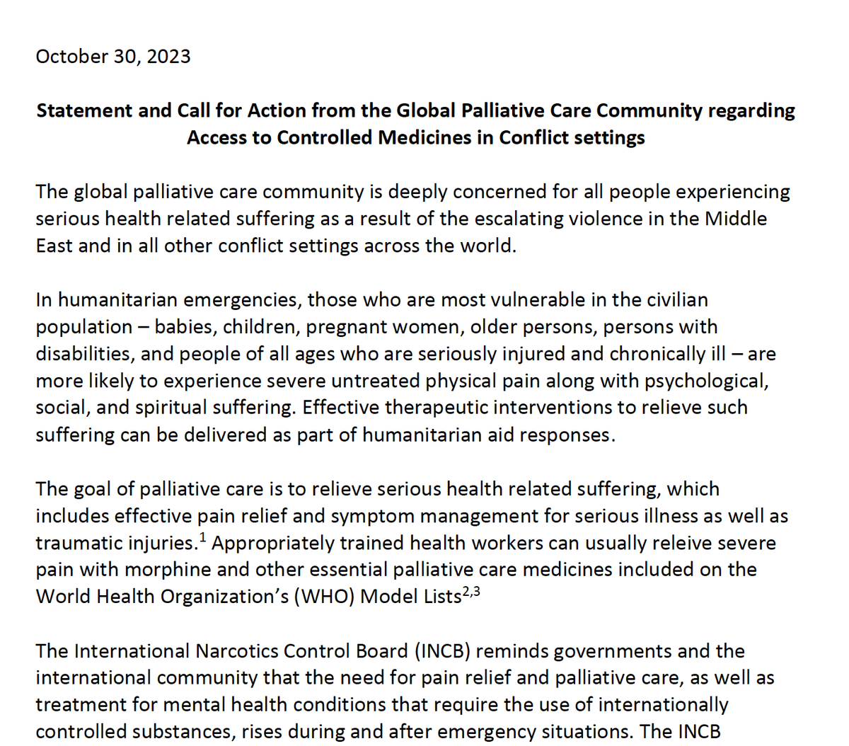 Statement and Call for Action from the Global Palliative Care Community regarding Access to Controlled Medicines in Conflict settings @IAHPC @WHPCA @PallChase @ICPCN @MaruzzaCongress @palliumindia @PatchPalliative @KublerRoss @INCB_President @UNODC_PTRS tinyurl.com/ynrnwemr