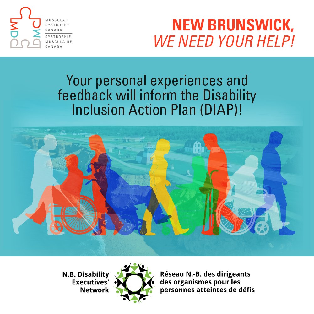 In partnership with the N.B. Disability Executives Network (NBDEN), Muscular Dystrophy Canada (MDC)  initiated a survey to gather insights on how disability affects individuals in their homes, workplaces, and communities.

Complete the survey now: surveymonkey.com/r/6XMMHV7
