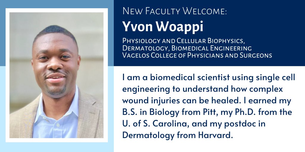 Wishing a warm welcome to <a href="/DrWoappi/">Yvon Woappi</a>, a biomedical scientist who uses single cell engineering to understand how complex wound injuries can be healed. <a href="/ColumbiaBME/">Columbia BME</a> <a href="/CUSEAS/">Columbia Engineering</a> <a href="/ColumbiaMed/">Columbia Medicine</a> <a href="/Columbia/">Columbia University</a> #ColumbiaNewFacultyWelcome