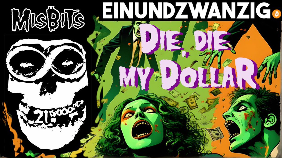 _einundzwanzig_'s tweet photo. The Misbits - Die, Die My Dollar
brrreadfan@getalby.com ⚡️🤘
Erinnerung aktivieren , liken & teilen!
https://t.co/HfdWXAqZnL https://t.co/YnoiAXwsHu