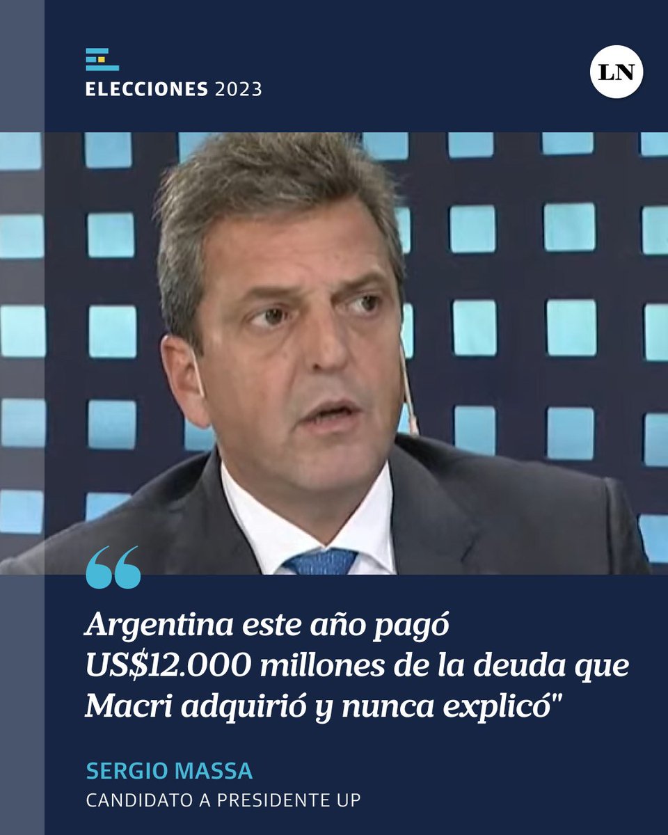 SERGIO MASSA: "Argentina este año pagó US$12.000 millones de la deuda que Macri adquirió y nunca explicó"