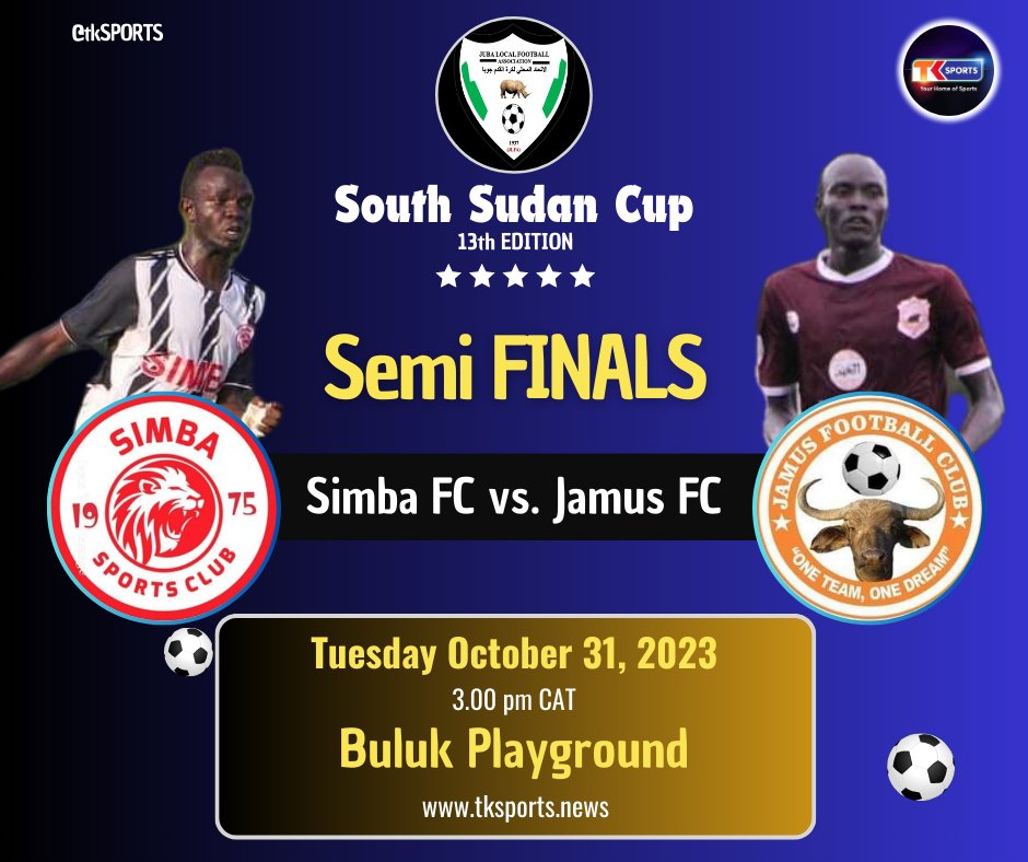 ACTIONS returns tomorrow with Simba FC taking on Jamus FC in the first semi-final of the JLFA South Sudan Cup competition from 3 pm CAT at Buluk Playground. 

<a href="/tkSPORTS/">TK SPORTS</a> #JLFASouthSudanCup #SimbaFC #JamusFC
