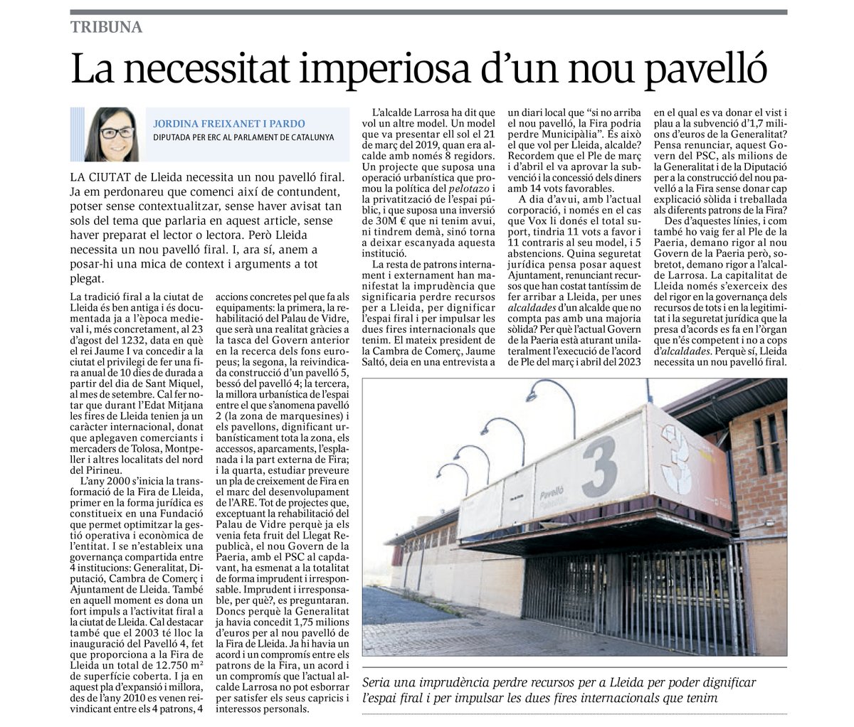 🗞 .<a href="/jfreixanet/">Jordina Freixanet i Pardo | Lleida</a> : 'Pensa renunciar❌, aquest Govern del PSC, als milions de la Generalitat i de la Diputació 💸 per a la construcció del nou pavelló de <a href="/FiradeLleida1/">Fira de Lleida</a> sense donar cap explicació sòlida i treballada als diferents patrons⁉ 

[✍🏼OPINIÓ 👇🏼]

locals.esquerra.cat/fedlleida/opin…