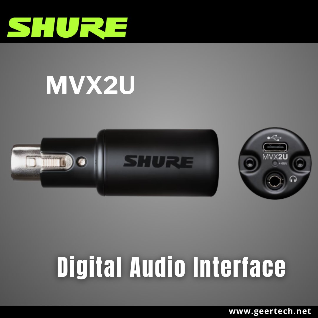 Experience enhanced content creation with the @Shure MVX2U Digital Audio Interface. Benefit from Auto Level Mode, 60dB gain, 48V phantom power, and real-time monitoring with zero latency.  ow.ly/bAbi50PYLFS

#SoundExtraordinary #Shure #ProAudio #MVX2U