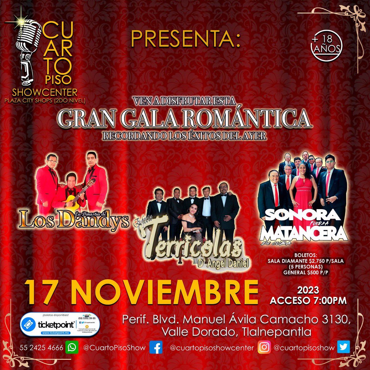 cuartopisoshow's tweet photo. Ven a disfrutar de la Gran Gala Romántica, 17 de Noviembre

Compra tus boletos en taquilla, abierta de 1pm a 8pm de Martes a Domingo o en el siguiente enlace https://t.co/9MMAQSdM7F

Acceso 7pm, estamos ubicados dentro de la Plaza City Shops Valle Dorado 

#CuartoPiso #Showcenter https://t.co/JKSD90TgcK