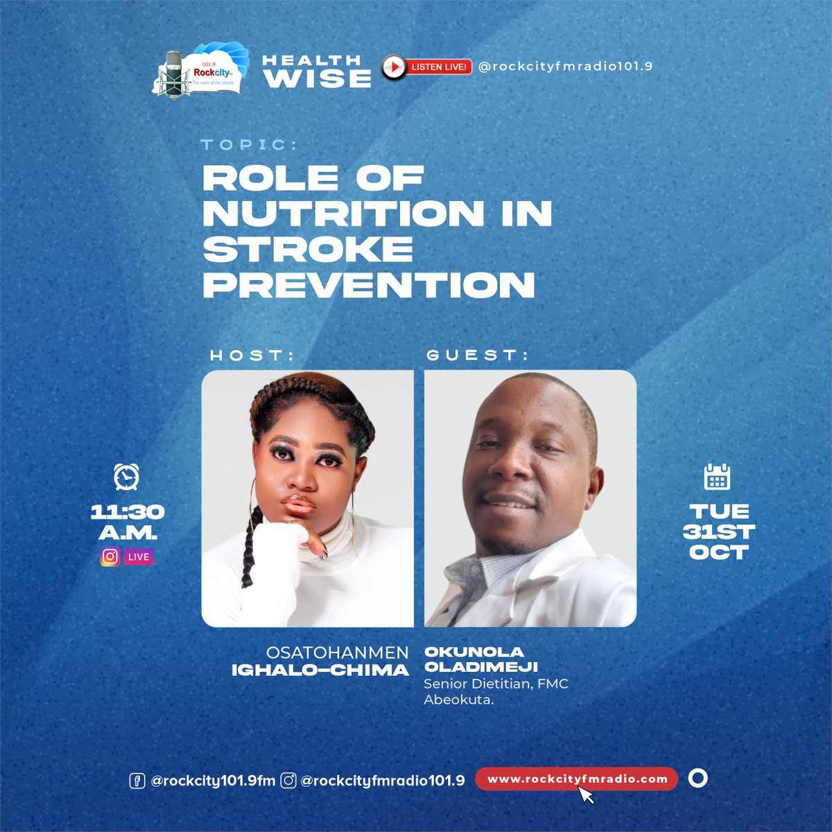 rockcityfm's tweet photo. Join @_radiopepper on #healthwise on Tues 31st Oct at 11:30am to discuss "Role of Nutrition in Stroke Prevention"

Guest: Okunola Oladimeji (Senior Dietitian, FMC Abeokuta)

#nutrition #strokeprevention #stroke https://t.co/1KDkw3eNkt