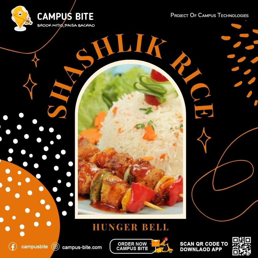 Campus bite laya ap k liay Special Shashlik Rice available on Campus Bite and Hunger Bell Restaurant. Try the new taste with Campus bite.
#FoodDelivery #StudentLife #CampusEats #FoodApp #HungryStudents #LateNightMunchies #CollegeLife #AffordableEats #FoodForStudents #DownloadNow