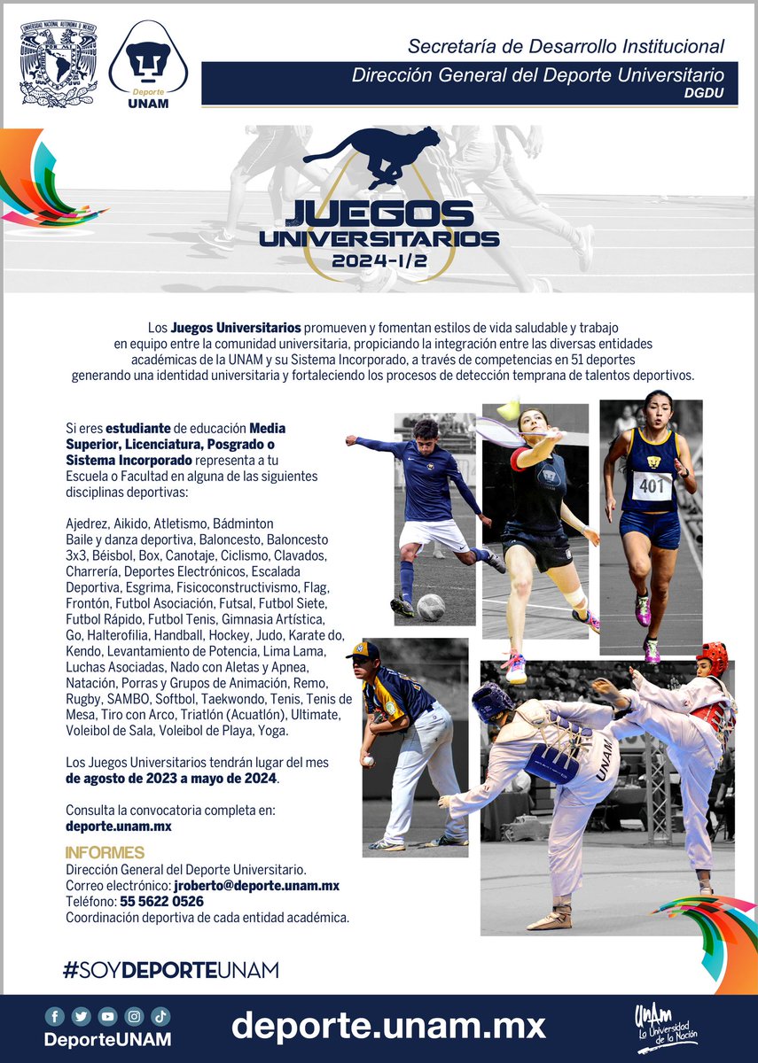 DeporteUNAM's tweet image. 💥Representa a tu escuela o facultad en los #JuegosUniversitarios 2024 - 1/2💥
&amp;gt;&amp;gt; goo.su/JE766

📅 Los Juegos Universitarios tendrán lugar del mes de agosto de 2023 a mayo de 2024.

🟡 INFORMES
📍Dirección General del Deporte Universitario

#SoyDeporteUNAM