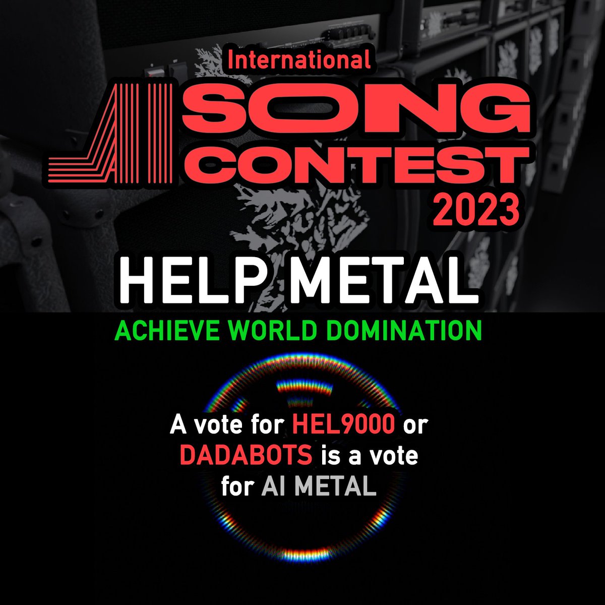 Help METAL achieve world domination. Four hours left to vote. A vote for HEL9000 or DADABOTS is a vote for AI METAL #metal 
➡️ aisongcontest.com/the-2023-final…