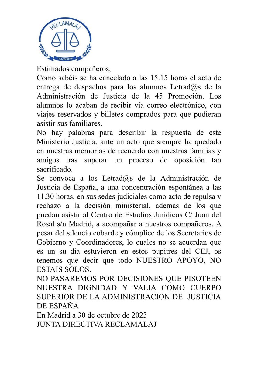 ReclamaEuropa's tweet photo. Se convoca a todos los LAJs de España, a una concentración espontánea a las 11.30 horas, en sus sedes judiciales como acto de repulsa y rechazo a la decisión ministerial, además de los que puedan asistir al CEJ NUESTRO APOYO, NO ESTAIS SOLOS. #TodosConLa45LAJ https://t.co/glknrMURrU