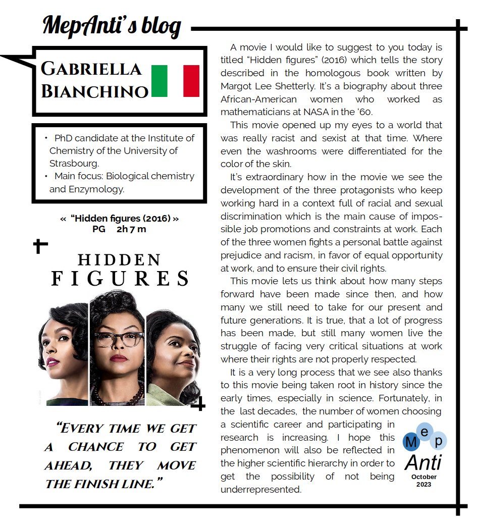 In October, our doctoral student Gabriella Bianchino, from Italy, suggests another movie related to science: Hidden figures (2016). #MepAntiBlog #HiddenFigures #WomenInSTEM #Discrimination #Racism #Sexism #MargotLeeShetterly #ScienceMovie #Space #Math #NASA #MepAnti_ITN