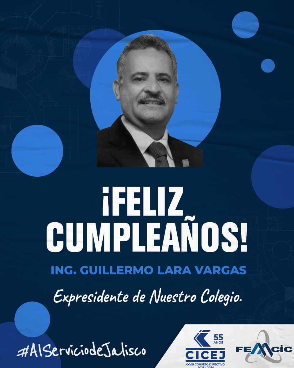 cicej_'s tweet photo. 🥳¡Lunes de festejo doble!🥳La hermandad #CICEJ le desea un feliz cumpleaños a nuestro expresidente el Ing. Guillermo Lara Vargas y al Ing. @GerasFloresR Vicepresidente de la Zona Centro de Occidente #FEMCIC. Esperamos que estén pasando una excelente tarde con sus seres queridos. https://t.co/oDKHkdzOgF