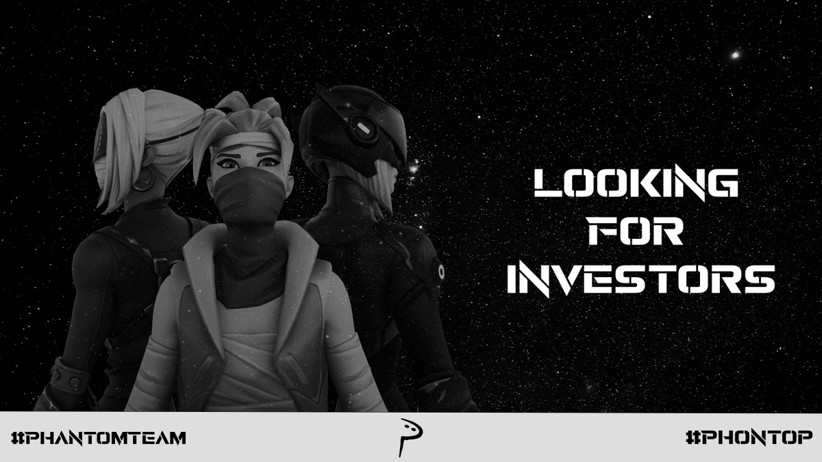 Ph4nt0mGG's tweet photo. We are looking for Investors!
#PhOnTop #PhantomTeam https://t.co/MpHC489udP