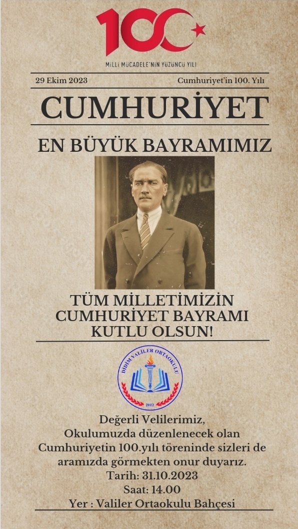 DidimValiler's tweet photo. Cumhuriyetin 100.yılını kutlayacağımız okul törenimizde sizleri de aramızda görmekten onur duyarız. @Aydin_MEM @AydinMemArge @ekicis20 @tcdidim @DidimMem @metelek #cumhuriyetinAydınyüzü https://t.co/4B5DmiDzBe
