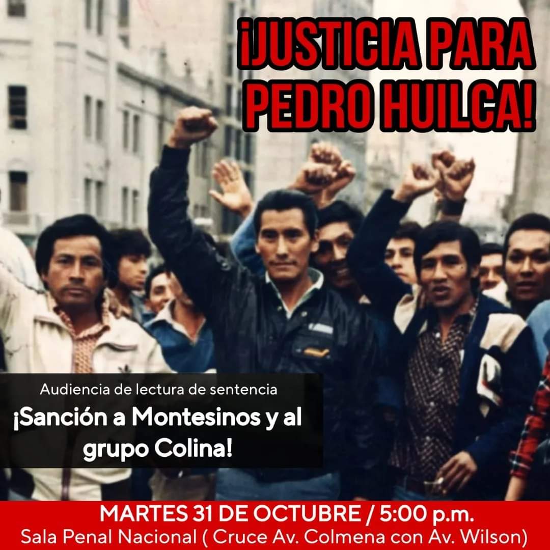 CCI_Peru's tweet photo. #JusticiaParaPedroHuilca, líder sindical  de la CGTP asesinado por la dictadura de Fujimori. Este martes 31 es la lectura de sentencia.  Plantón por justicia en la 4ta Sala Penal. ¡Sanción a Montesinos y al Grupo Colina!
#SANCIONaMONTESINOS
#sancionagrupocolina https://t.co/j288zHcUOR