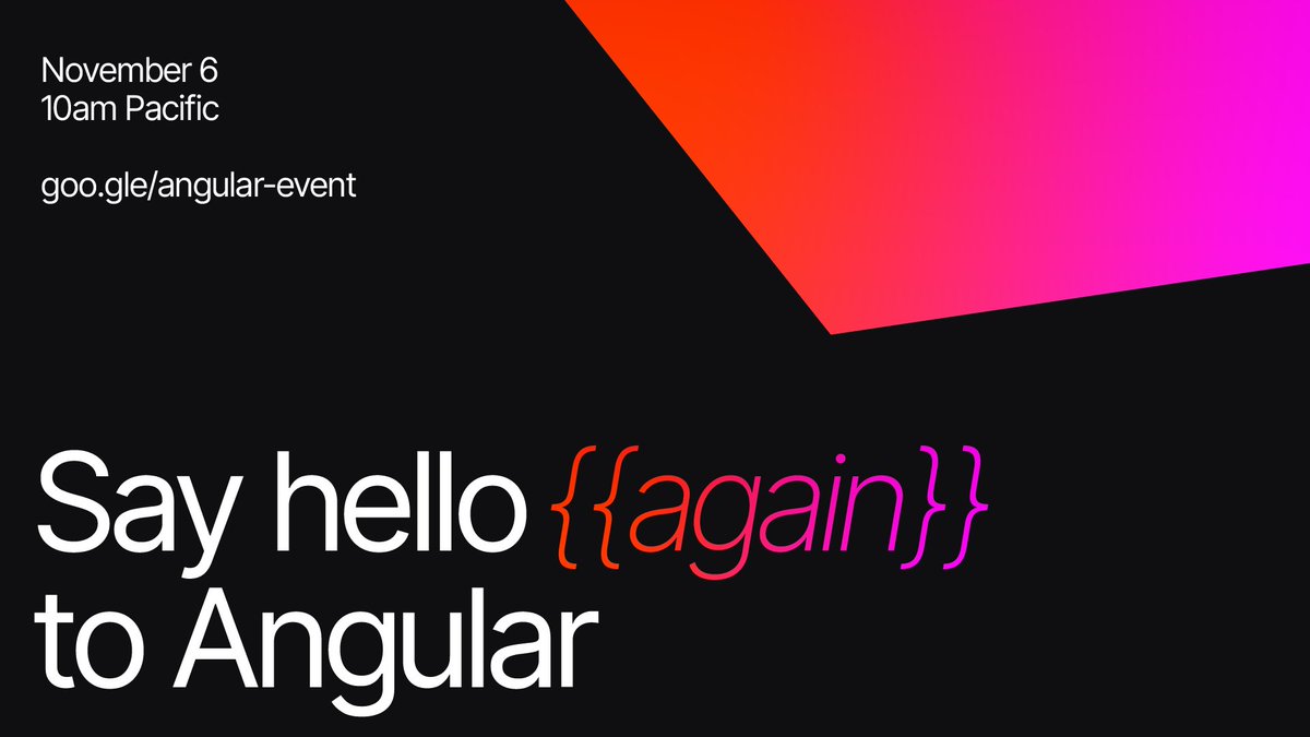 angular's tweet image. Learning Angular is going to be a treat 🍬🎃
goo.gle/angular-event