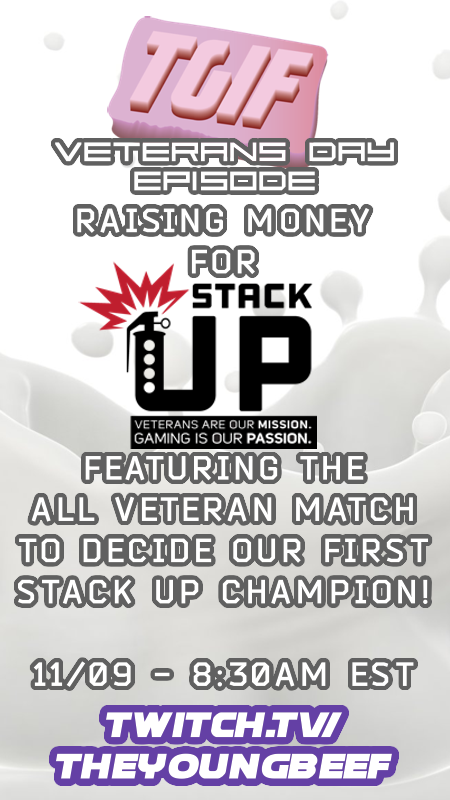 TheYoungBeef's tweet photo. Next weeks episode of TGIF is happening on a Thursday and then I'll be playing @GroundBranch with some Veterans in the community on Friday!

We're fundraising for our @StackUpDotOrg fundraiser! - link below! https://t.co/5Ws1vhZuLy