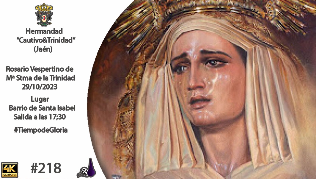 Visita nuestro canal pasa ver el Rosario Vespertino de Nuestra Señora de la Trinidad <a href="/JaenCautivo/">CautivoTrinidadJaen</a> <a href="/CautivoDeJaen/">Hdad Cautivo Jaén</a> <a href="/CautivoJaen/">TrinidadJaén</a> 

📽️ Dani Carrasco y Sergio Molina youtu.be/UifCMKZLgUA?si…