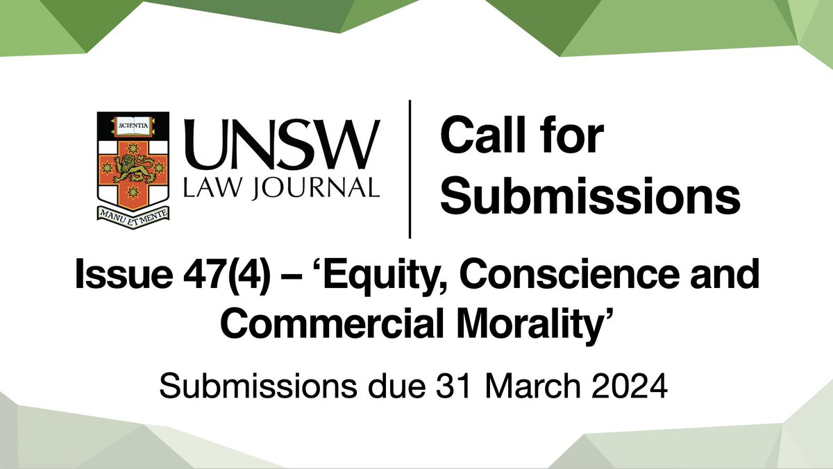 We are now accepting submissions to Issue 47(4) of the UNSW Law Journal on the theme 'Equity, Conscience and Commercial Morality':  bitly.ws/YYW3