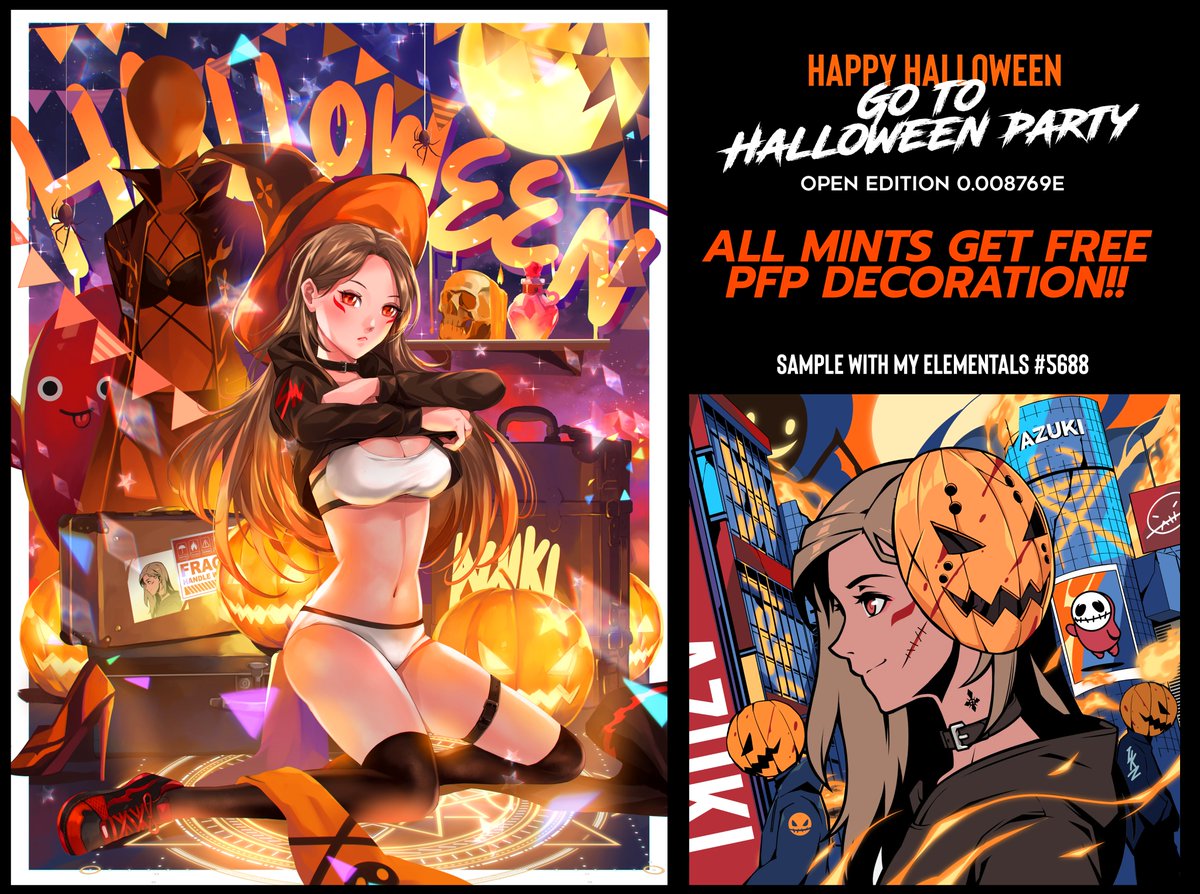 SWHEATZ1's tweet image. Happy Halloween with my @Azuki Elementals #5688

𝙂𝙊 𝙏𝙊 𝙃𝘼𝙇𝙇𝙊𝙒𝙀𝙀𝙉 𝙋𝘼𝙍𝙏𝙔!!!🎃
Get dressed and go party. all mint get special AZUKI PFP Halloween decoration!!!

🎃app.manifold.xyz/c/gotohallowee…

#azukiart #AzukiElementals