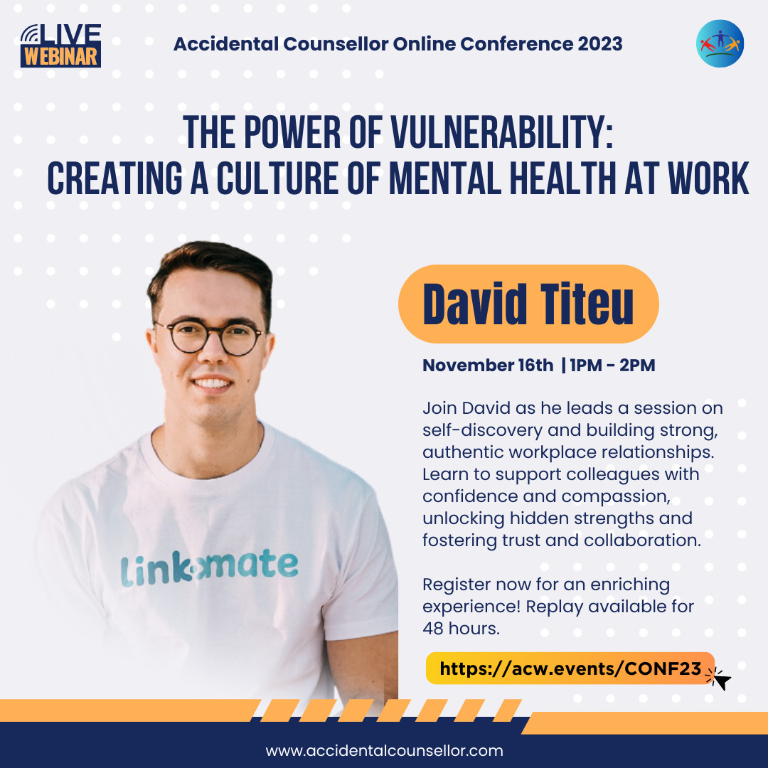 Join us for a game-changing session with David Titeu!   

Transform your workplace and be part of the change! 

Secure your spot and invite your colleagues: acw.events/CONF23

#WorkplaceWellness #CultureOfWellBeing #AccidentalCounsellorConference2023