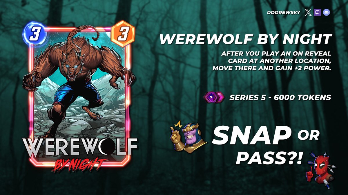 dddrewsky 🤯 Marvel Snap on X: 🐺 Werewolf By Night is RELEASING