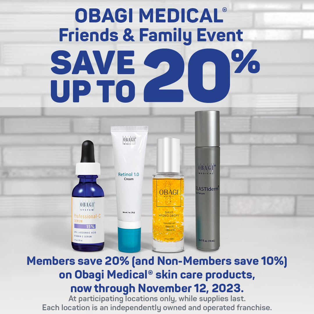 📢 The semi-annual Obagi Medical® Friends &amp; Family Event is here again! Stock up and SAVE on your favorites through 11/12/23! Only at participating locations while supplies last. Learn more: bit.ly/3EszVRN
