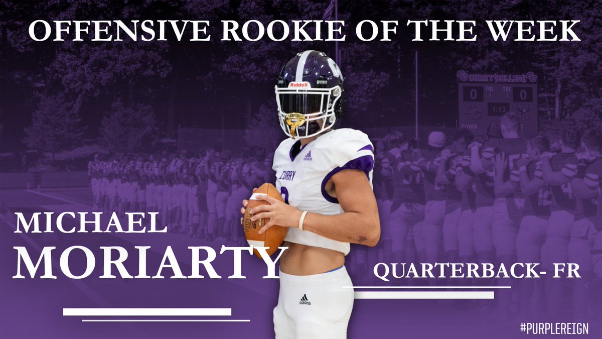 CurryFootball's tweet photo. Freshman quarterback, Michael Moriarty, takes home @CCC_Sports OFFENSIVE ROOKIE OF THE WEEK award after throwing for 2️⃣2️⃣0️⃣ yards and 3️⃣ touchdowns‼️

#PurpleREIGN ☔️
#d3fb https://t.co/l1LvEKoDF6