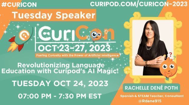 Rdene915's tweet photo. Did you miss the amazing week of #Curicon! Catch my session 🗓️Revolutionizing Language Education with @Curipod's AI Magic! Here https://t.co/5B3xpgzJUT 🚀 #EdTech #education #AI #langchat @Iste_Official https://t.co/Nk2YTDSyBY