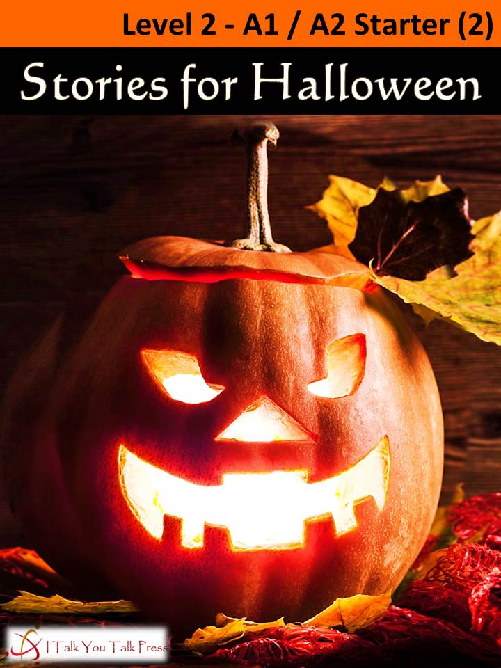 italkyoutalk's tweet photo. Stories for Halloween - a Level 2 (A1/A2) graded reader from I Talk You Talk Press. 👀https://t.co/HQh46Cadkz👀
#gradedreader #extensivereading #italkyoutalkpress #studyenglish https://t.co/Bg3p7udWB6