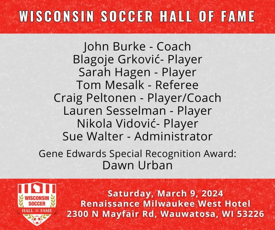The Wisconsin Soccer Hall of Fame announces its Class of 2024, including <a href="/JohnBurkeXJXJ/">John Anthony Burke</a> <a href="/sarahapplehagen/">Sarah Hagen</a> <a href="/lsesselmann/">Lauren Sesselmann</a> #wisoccer