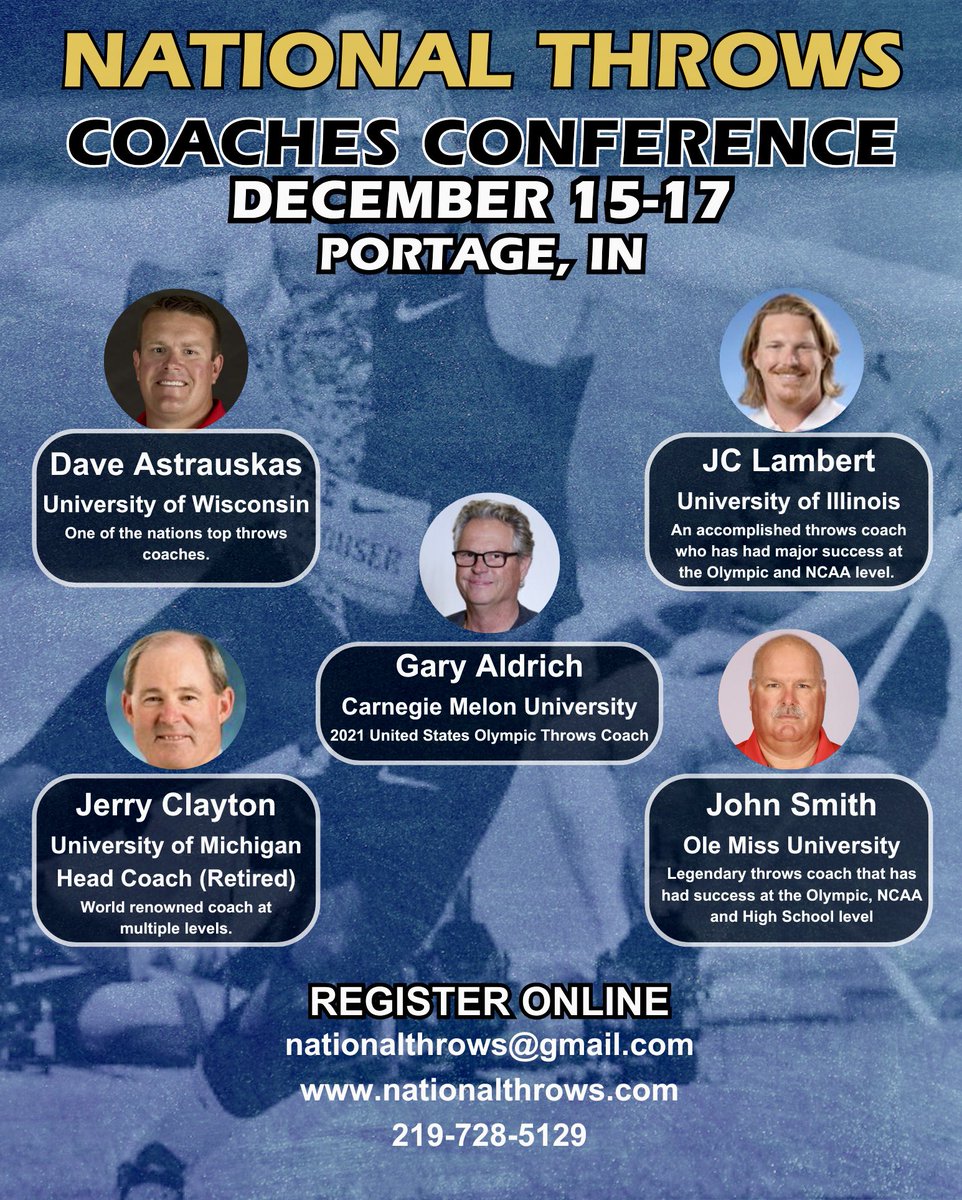 nationalthrows's tweet photo. National Throws Coaches Conference, December 15-17, 2023, Portage IN. #DaveAstrauskas #JohnSmith #GaryAldrich #JerryClayton #JCLambert #JamesBell and more! https://t.co/GTTStYqrrO for info.
#Shotput #Discus #Hammer #Javelin #WeightThrow https://t.co/LrF9DEbYC5