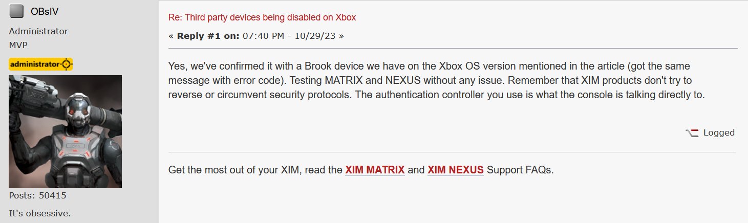 Hikiko on X: The makers of XIM have already tested the preview update that  detects unlicensed Xbox accessories. Brook devices were detected. XIM  Matrix and XIM Nexus were not. Source:    /